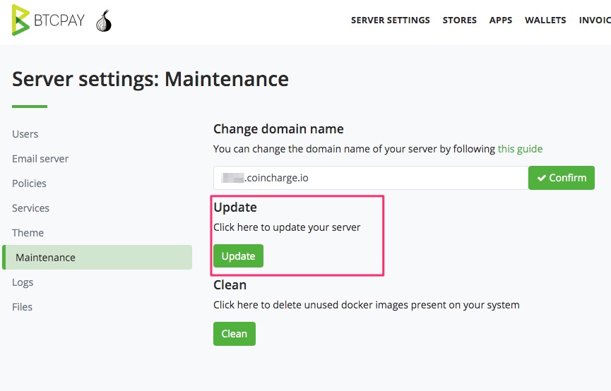 Update BTCPay Server Settings Maintenance Update BTCPay Server Settings Maintenance