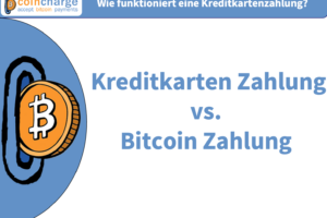 Kreditkartenzahlung vs Bitcoin Zahlung