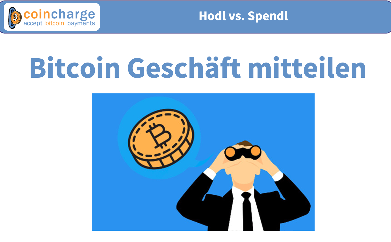 Bitcoin geschäft mitteilen