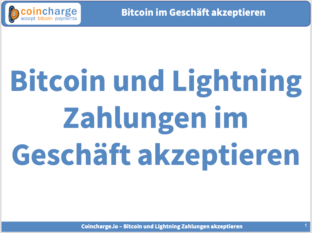 Bitcoin und Lightning Zahlungen im Geschäft akzeptieren Bitcoin und Lightning Zahlungen im Geschäft akzeptieren