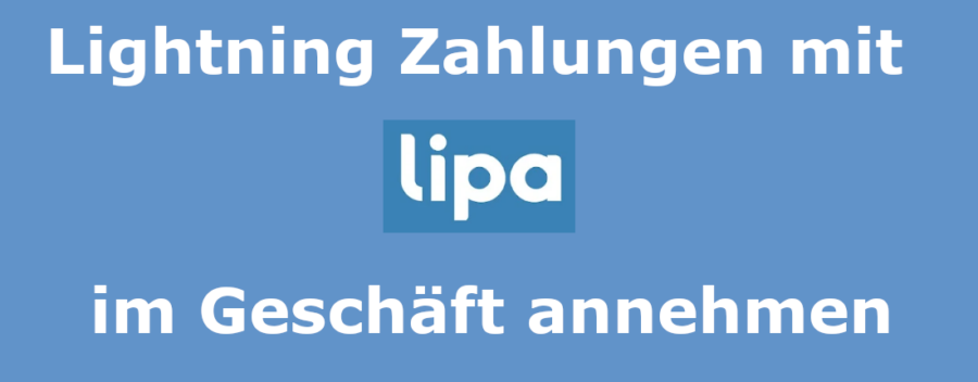 Lightning Zahlungen mit Lipa im Geschäft annehmen