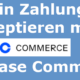 Bitcoin Zahlungen akzeptieren mit Coinbase Commerce